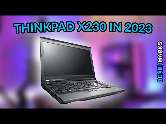 ThinkPad X230 in 2023