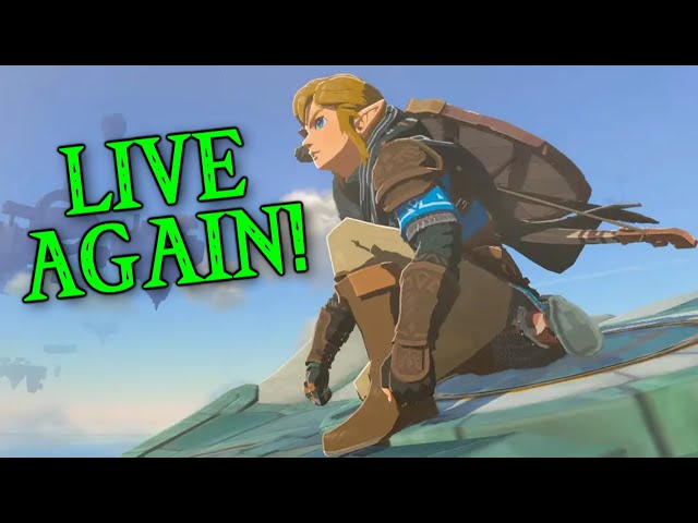 Zelda: Tears of the Kingdom LIVE AGAIN!