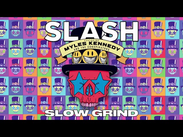 SLASH FT. MYLES KENNEDY & THE CONSPIRATORS - "Slow Grind" Full Song Static Video