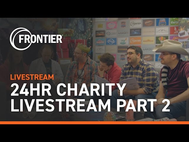 Frontier's 24 Hour Charity Stream 2017 - PART 2