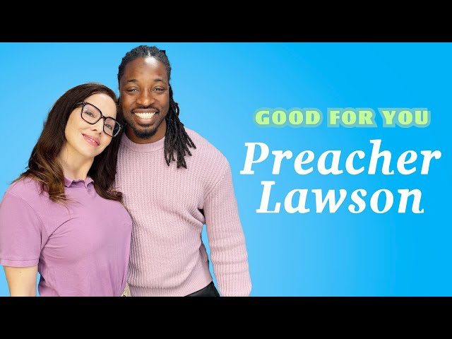 Preacher Lawson Can't Stop Getting Cancelled | Good For You w/Whitney Cummings | EP #235