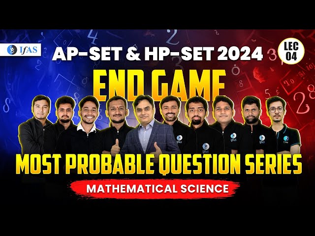 Target AP-SET & HP SET 2024 | Most Probable Questions Series | Mathematical Science | End Game-IFAS