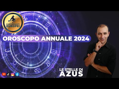OROSCOPO ANNUALE 2024