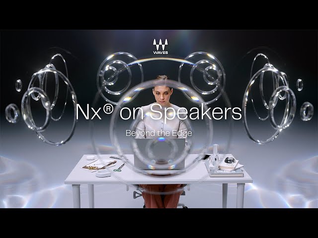 Waves Nx on Speakers: Beyond the Edge