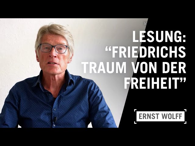 Das Kinderbuch: "Friedrichs Traum von der Freiheit" | Gelesen von Ernst Wolff