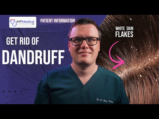A DOCTORS Guide To Getting RID Of DANDRUFF | Banish Those Flakes For Good