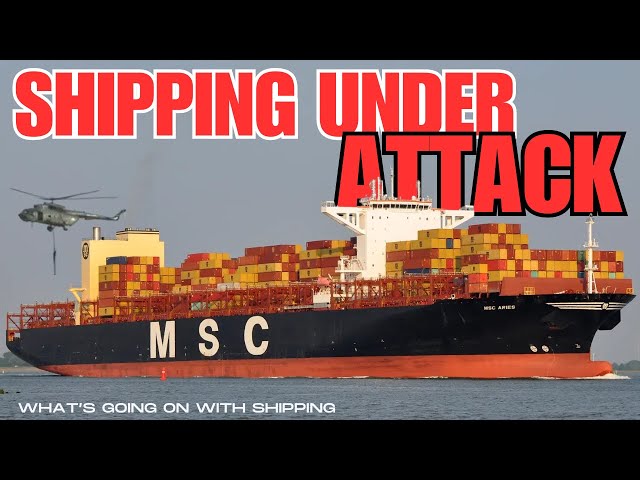 Iran Captures MV MSC Aries off the Straits of Hormuz | Shipping Under Attack