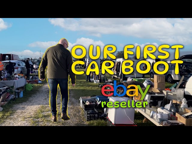 FIRST Car boot sale as an eBay reseller!