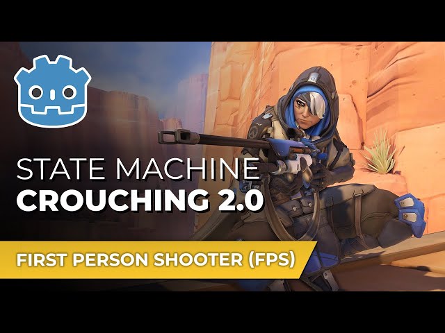 E11 - State Machine Crouching 2.0 // Make An FPS in Godot 4