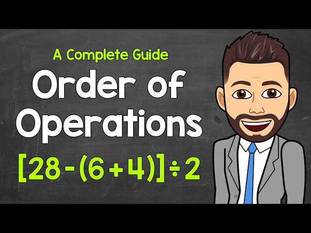 Order of Operations Explained | PEMDAS | A Complete Guide | Math with Mr. J