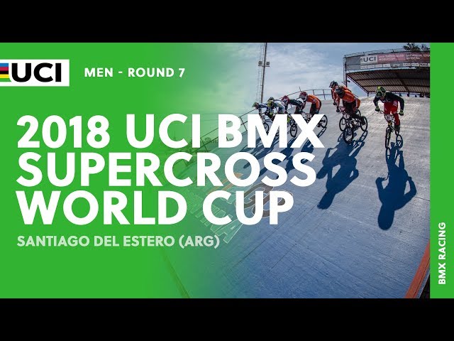 2018 UCI BMX SX World Cup - Santiago del Estero (ARG) / Men Round 7