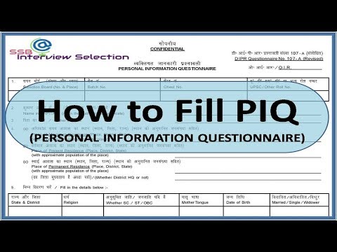 PIQ Form (Personal Information Questionnaire)