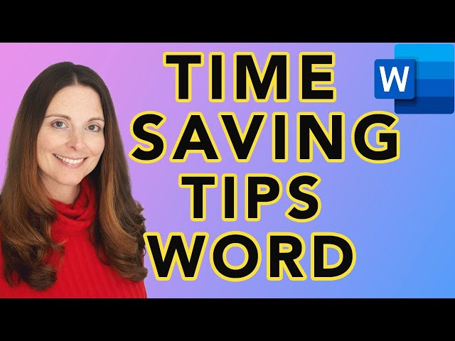 Microsoft Word Tips & Tricks to Save Time - Part 1