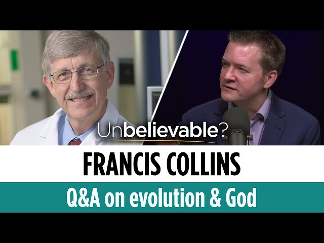 Francis Collins answers listener questions on evolution & God