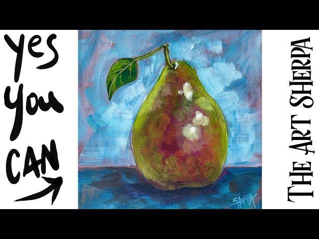 Pear still life 🌟🎨 How to paint acrylics for beginners: Paint Night at Home