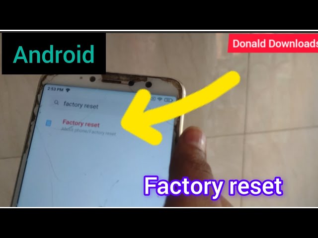How to Factory reset Android phone || Android Tutorial || Reset || Donald Downloads