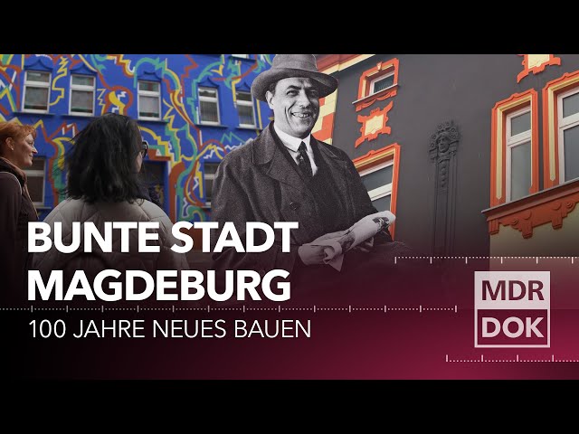 Bunte Stadt Magdeburg | MDR DOK