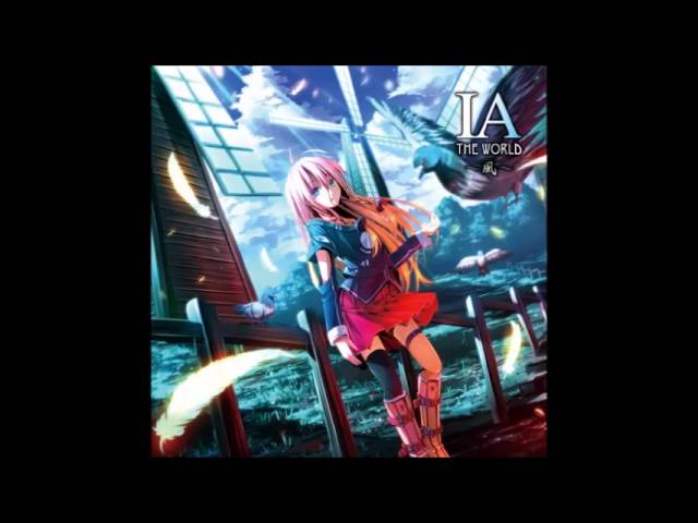 IA - IA THE WORLD ~風~ (Full Album)