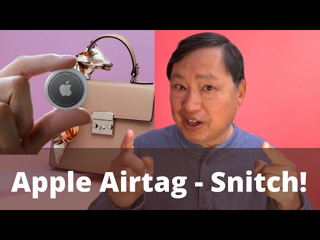 Apple Airtag and the Snitch Network!