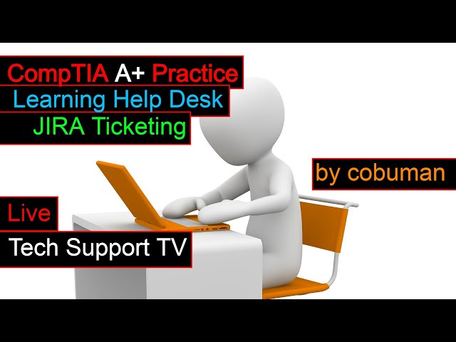 Tech Support TV, Topic: Help Desk Tier1 and Tier 2 Training Program.