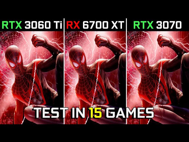 RTX 3060 Ti vs RX 6700 XT vs RTX 3070 | Test in 15 Games at 1440p | Which One Is Better? | 2023