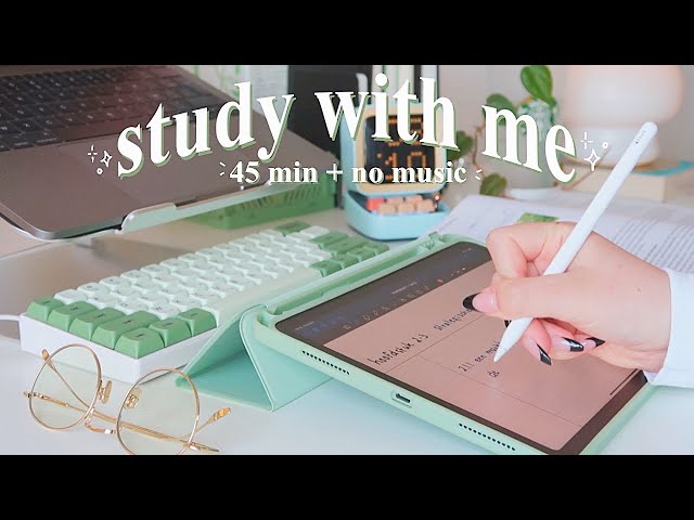 45min study with me 🌙 real time | no music, soft background ASMR + apple pencil sounds