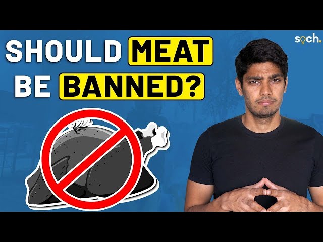 Should India BAN MEAT?