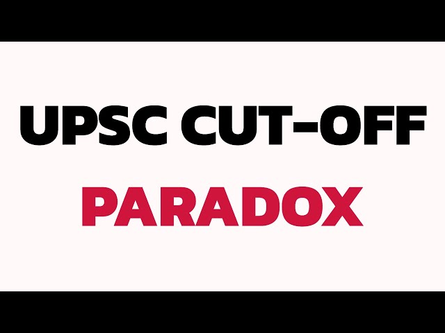 UPSC Cut-Off *Paradox*  |  Strategically Reaching the Safe Spot !!