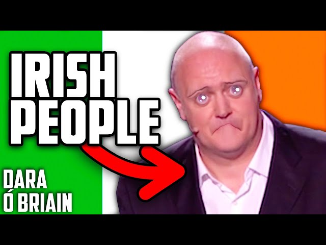 Exposing What Irish People Are REALLY Like | Dara Ó Briain