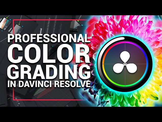 Pro Color Grading in DaVinci Resolve!