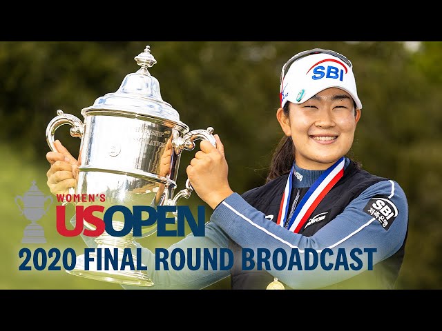 2020 U.S. Women's Open (Final Round): A Lim Kim Charges to Victory at Champions Golf Club