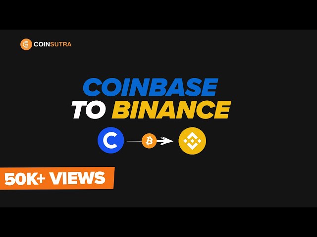 How to transfer Bitcoin from Coinbase to Binance (Simple Tutorial)