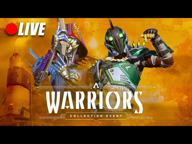 Apex Legends Warriors Collection Event | LIVE GAMEPLAY