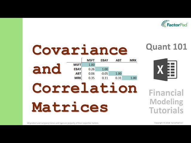 Create a covariance matrix and interpret a correlation matrix | Financial Modeling Tutorials
