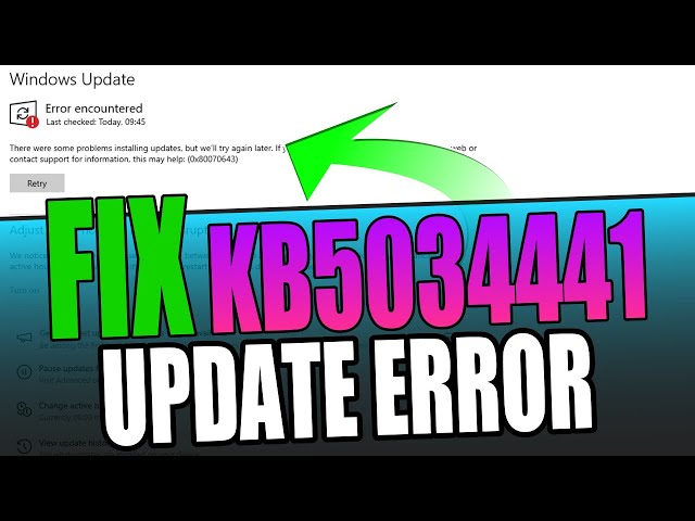 FIXED Windows 10 KB5034441 Security Update Error 0x80070643