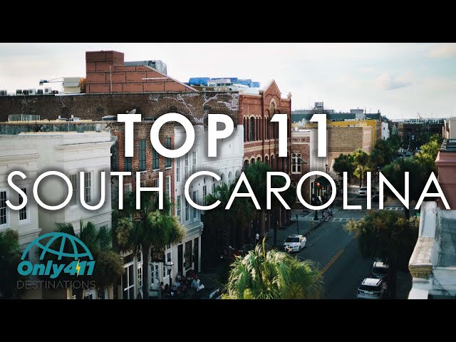 South Carolina: 11 Best Places to Visit in South Carolina | South Carolina Things to Do | Only411