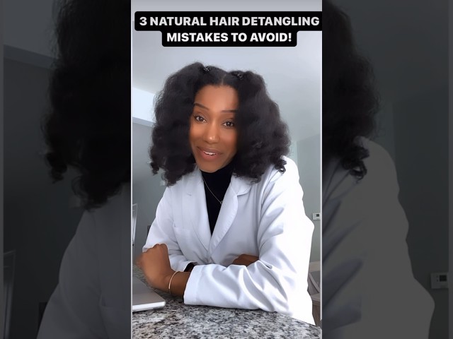 3 Natural Hair Detangling Mistakes To Avoid! ✨ #naturalhair #naturalhaircare #naturalhairtreatment