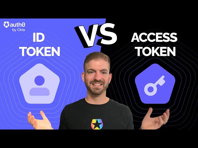 ID Tokens VS Access Tokens: What's the Difference?