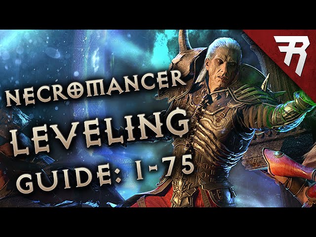 Necromancer Leveling Build Guide: Diablo 2 Resurrected 2.4 Ladder