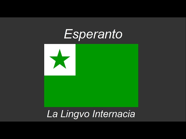 Esperanto - The International Language