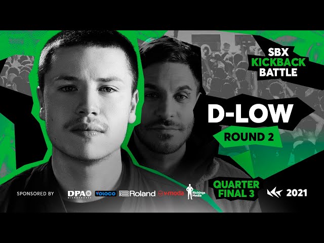 D-low | Round 2 - Quarterfinal 3 | RYTHMIND vs D-LOW | SBX KICKBACK BATTLE 2021