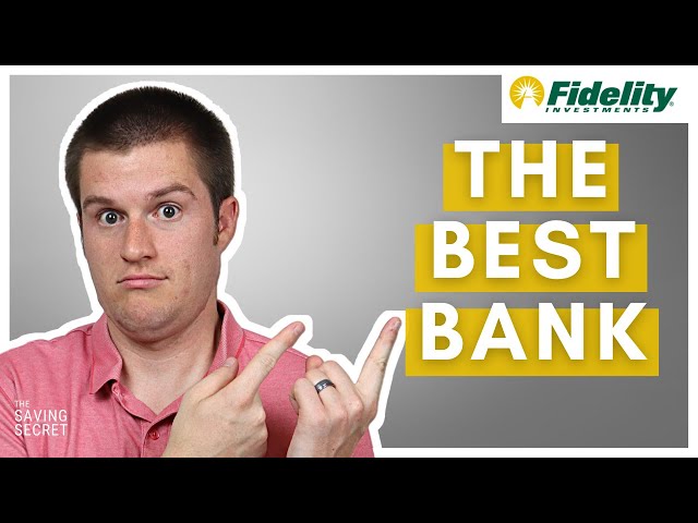 Fidelity Investments: Top 10 Reasons to Bank With Fidelity