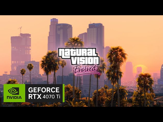 RTX 4070 Ti - Grand Theft Auto V [ Natural Vision Evolved ]
