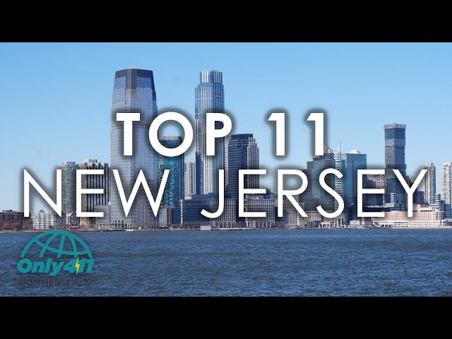 New Jersey: 11 Best Places to Visit in New Jersey | New Jersey Things to Do | Only411 Travel