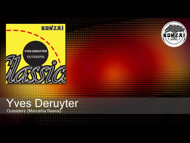 Yves Deruyter - Outsiders (Marusha Remix)