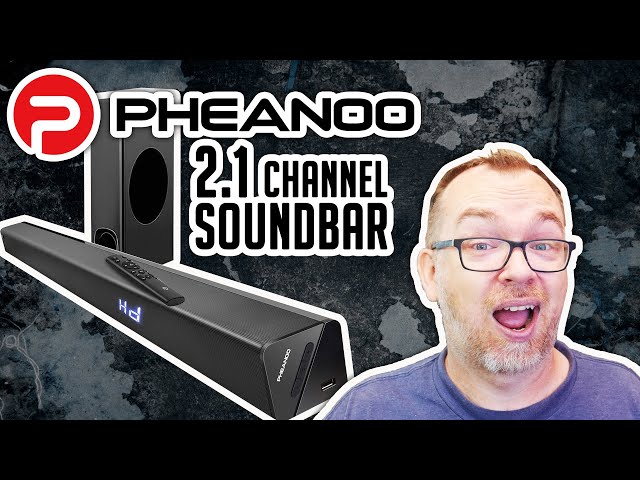 Pheanoo P27: 2.1 Channel Soundbar System Review