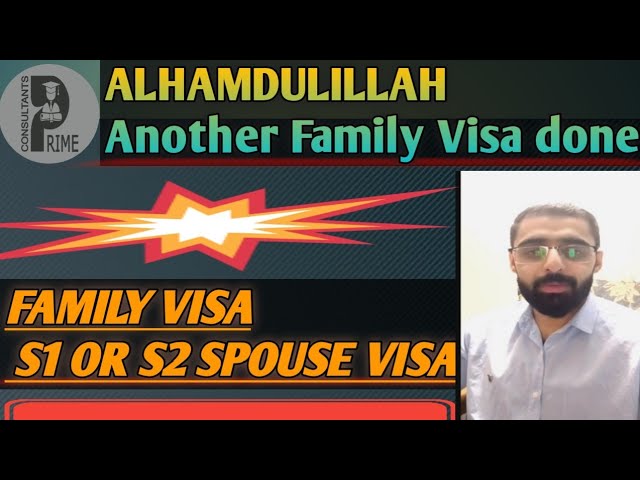 Alhamdulillah another Family Visa SI or S2 visa success story