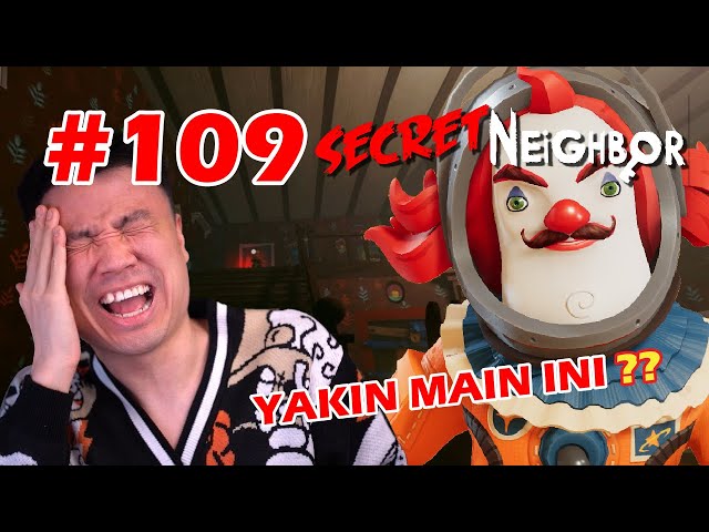 PRO PLAYER VALORANT MAIN GAME INI !! - Secret Neighbor [Indonesia] #109