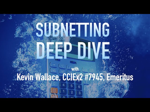 Subnetting - Deep Dive