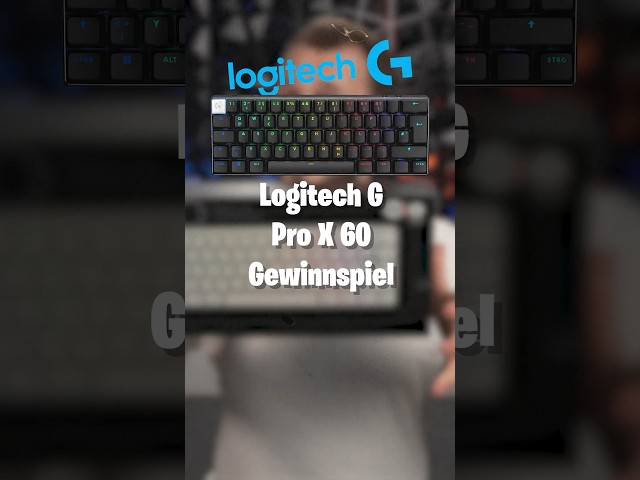 GEWINNT eine Logitech G Pro X 60 Gaming Tastatur